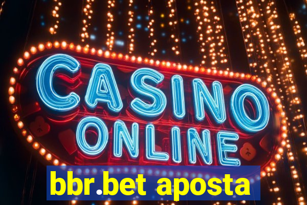 bbr.bet aposta